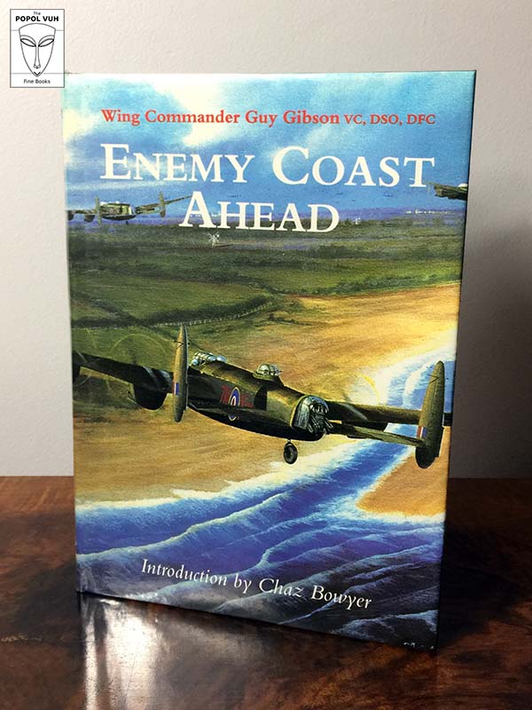Guy Gibson - Enemy Coast Ahead